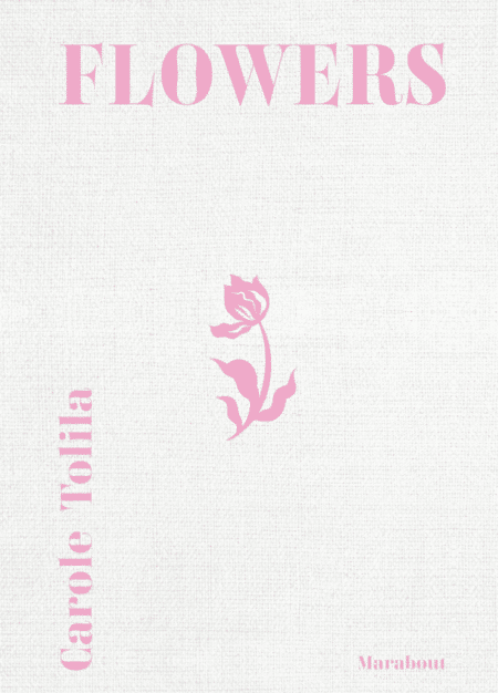 livre-flowers-carole-tolila-les-confettis